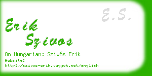 erik szivos business card